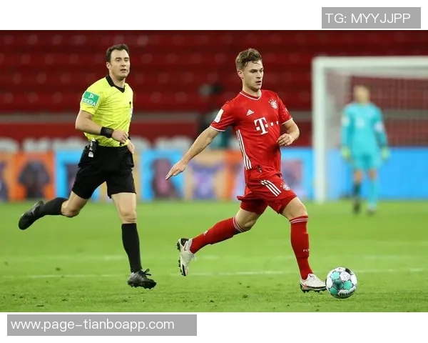 切玛盛赞基米希:拜仁的中场核心无处不在攻防兼备 切玛盛赞基米希:拜仁的中场核心无处不在攻防兼备