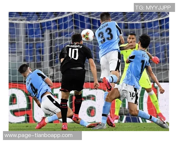 拉齐奥成功复仇以1-0战胜AC米兰晋级意甲八强精彩对决再现荣耀时刻 拉齐奥成功复仇以1-0战胜AC米兰晋级意甲八强精彩对决再现荣耀时刻